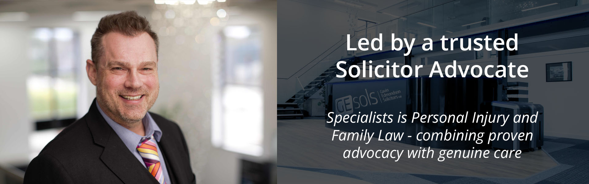 Gavin Edmondson - Solicitor Advocate legal support for family law and personal injury